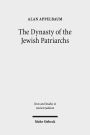 The Dynasty of the Jewish Patriarchs