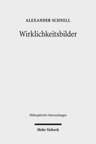 Title: Wirklichkeitsbilder, Author: Alexander Schnell