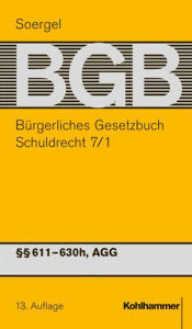 Title: Burgerliches Gesetzbuch mit Einfuhrungsgesetz und Nebengesetzen (BGB): Band 9/1a: Schuldrecht 7/1a 611-619a, Author: Philipp S Fischinger