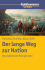 Der lange Weg zur Nation: Das italienische Risorgimento