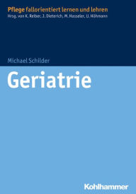 Title: Geriatrie, Author: Michael Schilder