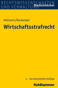 Title: Wirtschaftsstrafrecht, Author: Katharina Beckemper