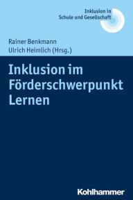 Title: Inklusion im Förderschwerpunkt Lernen, Author: Rainer Benkmann