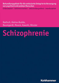 Title: Schizophrenie, Author: Jeanett Radisch