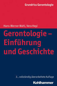 Title: Gerontologie - Einfuhrung und Geschichte, Author: Vera Heyl