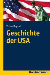 Title: Geschichte der USA, Author: Volker Depkat
