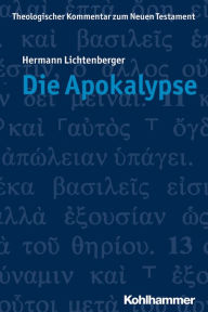 Title: Die Apokalypse, Author: Hermann Lichtenberger