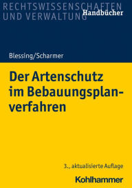Title: Der Artenschutz im Bebauungsplanverfahren, Author: Eckart Scharmer