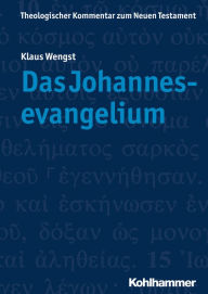 Title: Das Johannesevangelium, Author: Klaus Wengst