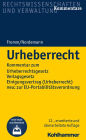 Urheberrecht: Kommentar zum Urheberrechtsgesetz, Verlagsgesetz, Einigungsvertrag (Urheberrecht), neu: zur EU-Portabilitätsverordnung; plus E-Book inside