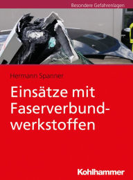 Title: Einsätze mit Faserverbundwerkstoffen, Author: Hermann Spanner