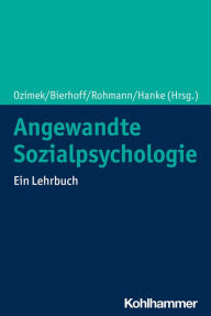 Title: Angewandte Sozialpsychologie: Ein Lehrbuch, Author: Phillip Ozimek