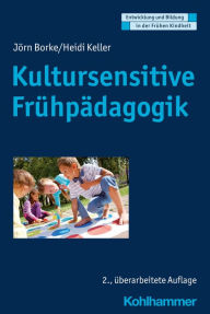 Title: Kultursensitive Frühpädagogik, Author: Jörn Borke