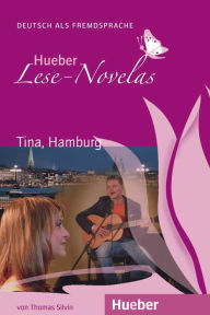 Title: Tina, Hamburg: Deutsch als Fremdsprache / EPUB-Download, Author: Thomas Silvin
