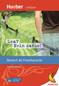 Title: Lea? Nein danke!: Deutsch als Fremdsprache / epub-Download, Author: Friederike Wilhelmi
