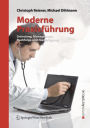 Moderne Praxisf�hrung: Gr�ndung, Management, Nachfolge und Niederlegung / Edition 1