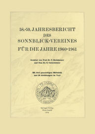 Title: 58.-59. Jahresbericht des Sonnblick-Vereines fï¿½r die Jahre 1960-1961, Author: Springer Vienna