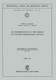 Title: An Introduction to the Design of Pattern Recognition Devices, Author: P.W. Becker
