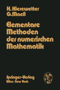 Title: Elementare Methoden der numerischen Mathematik, Author: H. Kiesewetter