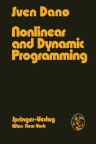 Title: Nonlinear and Dynamic Programming: An Introduction, Author: S. Dano