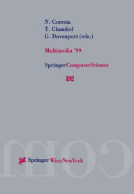 Title: Multimedia '99: Proceedings of the Eurographics Workshop in Milano, Italy, September 7-8, 1999, Author: N. Correia
