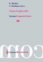 Volume Graphics 2001: Proceedings of the Joint IEEE TCVG and Eurographics Workshop in Stony Brook, New York, USA, June 21-22, 2001