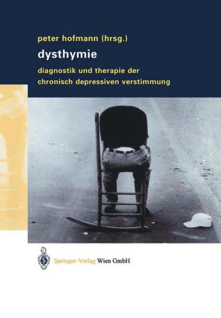 Dysthymie Diagnostik Und Therapie Der Chronisch Depressiven