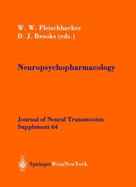 Title: Neuropsychopharmacology, Author: W.W. Fleischhacker