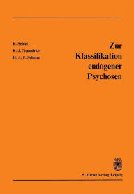 Title: Zur Klassifikation endogener Psychosen, Author: K.-J. Neumïrker