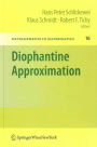 Diophantine Approximation: Festschrift for Wolfgang Schmidt / Edition 1