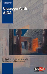 Title: Aida: Libretto (Italian/German), Author: Giuseppe Verdi