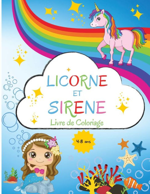 licorne et sirene livre de coloriage pour les enfants 4 a 8 ans niveau facile des fins ludiques carte du monde