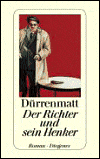 Title: Der Richter und sein Henker, Author: Friedrich Dürrenmatt