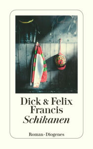 Title: Schikanen, Author: Dick Francis