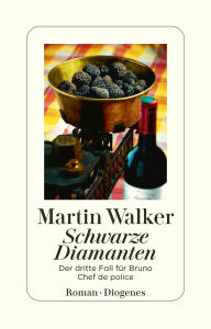 Title: Schwarze Diamanten: Der dritte Fall für Bruno, Chef de police, Author: Martin Walker
