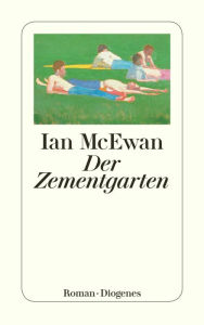 Title: Der Zementgarten (The Cement Garden), Author: Ian McEwan