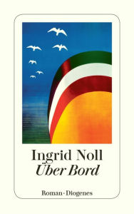 Title: Über Bord, Author: Ingrid Noll