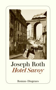 Title: Hotel Savoy, Author: Joseph Roth