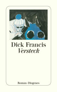 Title: Versteck, Author: Dick Francis