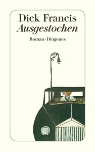 Title: Ausgestochen, Author: Dick Francis