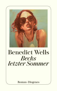 Title: Becks letzter Sommer, Author: Benedict Wells