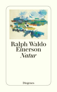 Title: Natur, Author: Ralph Waldo Emerson