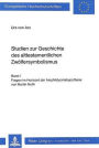 Studien zur Geschichte des alttestamentlichen Zwoelfersymbolismus: Band I: Fragen im Horizont der Amphiktyoniehypothese von Martin Noth