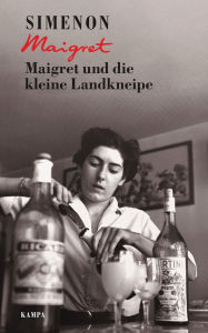 Title: Maigret und die kleine Landkneipe, Author: Georges Simenon