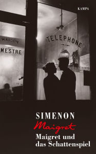 Title: Maigret und das Schattenspiel, Author: Georges Simenon