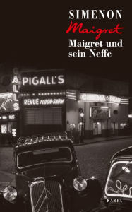 Title: Maigret und sein Neffe, Author: Georges Simenon