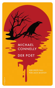Title: Der Poet: Der erste Fall fu?r Jack McEvoy, Author: Michael Connelly