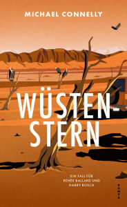 Title: Wüstenstern: Ein Fall für Renée Ballard und Harry Bosch, Author: Michael Connelly