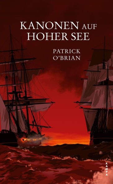 Kanonen auf hoher See: Das sechste Abenteuer für Aubrey und Maturin