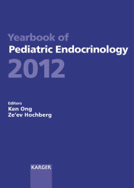 Title: Yearbook of Pediatric Endocrinology 2012, Author: K. Ong